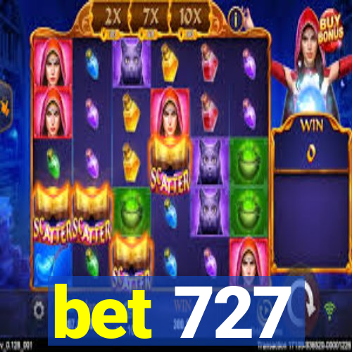 bet 727